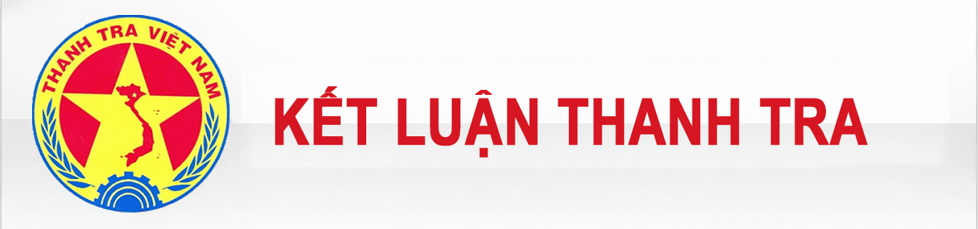 KẾT LUẬN THANH TRA
