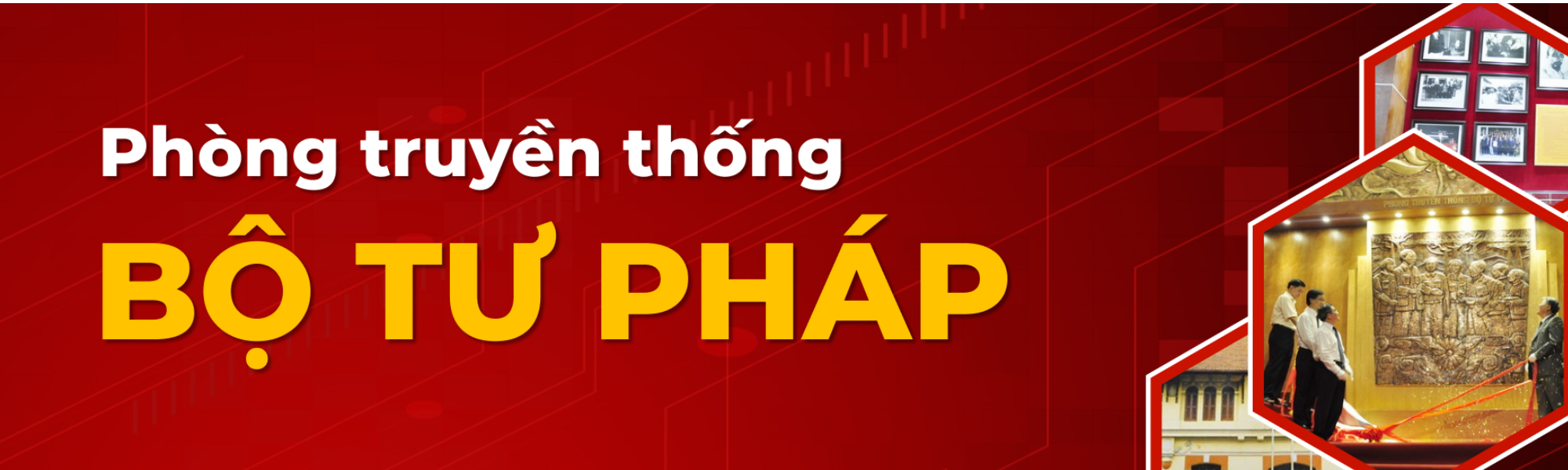 Phòng truyền thống bộ tư pháp